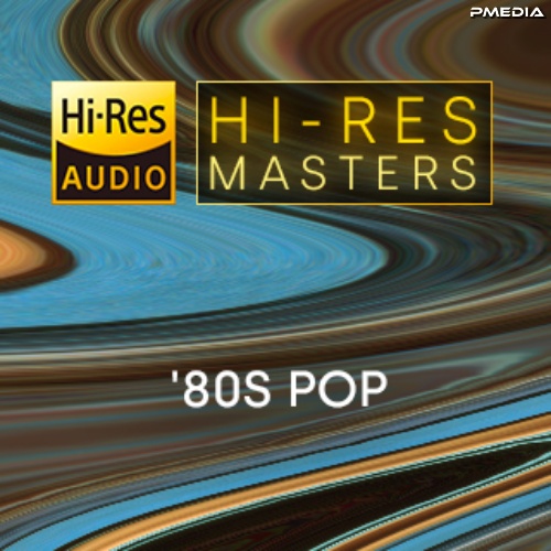 Various Artists - Hi-Res Masters '80s Pop Download
