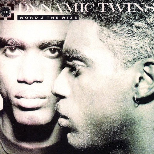 Dynamic Twins-Word 2 The Wize-CD-FLAC-1991-RAGEFLAC