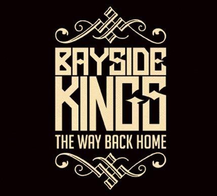 Bayside Kings – The Way Back Home (2012)