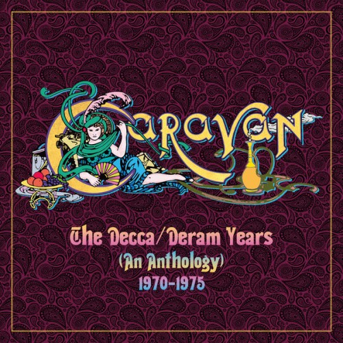 Caravan – The Decca/Deram Years (An Anthology) 1970-1975 (2019)
