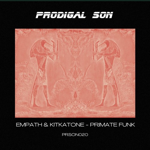 Empath & Kitkatone – Primate Funk EP (2023)