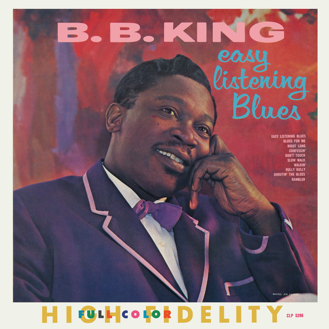 B.B. King-Easy Listening Blues-REMASTERED-24BIT-48KHZ-WEB-FLAC-2018-OBZEN