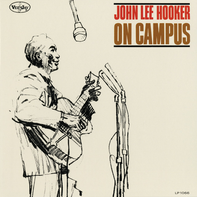 John Lee Hooker-On Campus-REMASTERED-24BIT-48KHZ-WEB-FLAC-2018-OBZEN Download