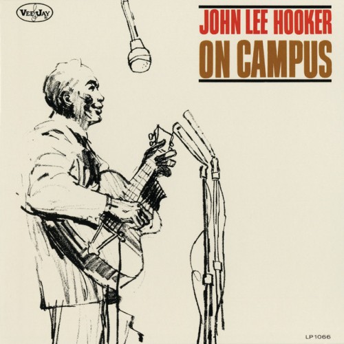 John Lee Hooker – On Campus (2018)