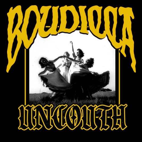 Boudicca - Uncouth (2023) Download