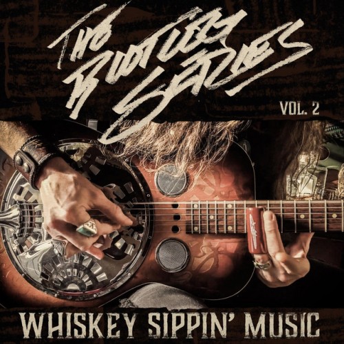 Justin Johnson - The Bootleg Series, Vol. 2: Whiskey Sippin' Music (2021) Download