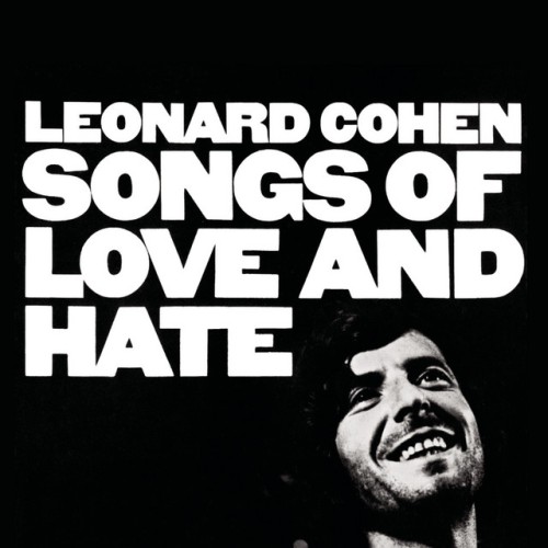 Leonard Cohen – Songs Of Love And Hate (2014)