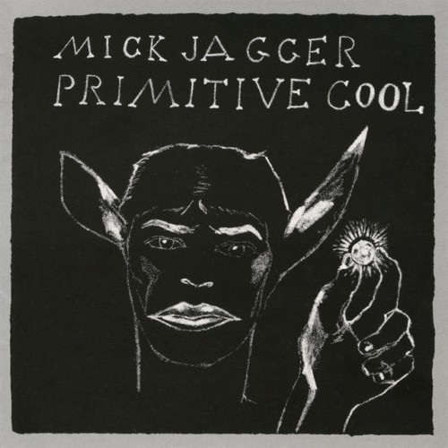 Mick Jagger – Primitive Cool (2019)