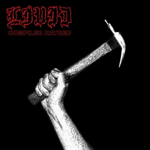 Livid - Compiled Hatred (2022) Download