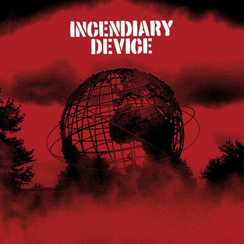 Incendiary Device - Incendiary Device (2023) Download