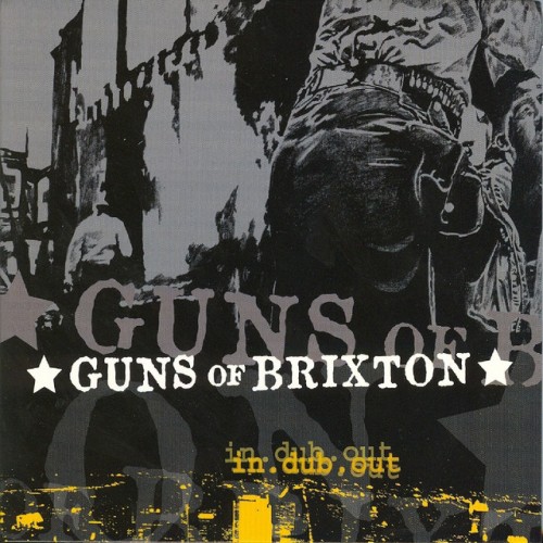 Guns Of Brixton – In.Dub.Out (2006)