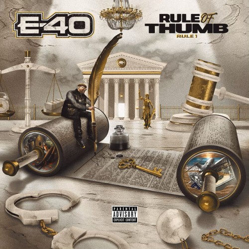 E-40 - Rule Of Thumb Rule 1 (2023) Download