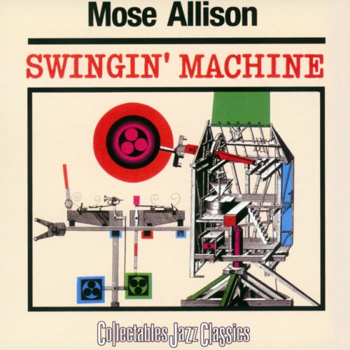 Mose Allison - Swingin' Machine (2022) Download
