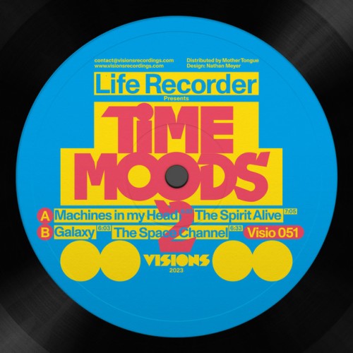 Life Recorder – Time Moods 2 (2023)
