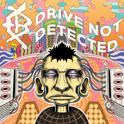Endless Bore – Drive Not Detected (2022)