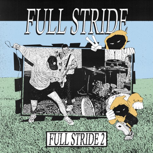 Full Stride – Full Stride 2 (2023)