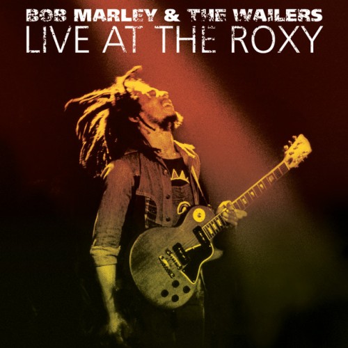 Bob Marley and The Wailers-Live At The Roxy The Complete Concert-16BIT-WEB-FLAC-2003-OBZEN
