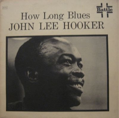 John Lee Hooker - How Long Blues (2018) Download