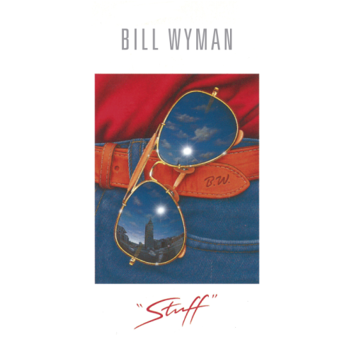 Bill Wyman – Stuff (2015)