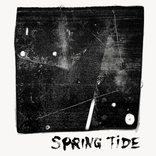 Spring Tide - If I Ever (2018) Download