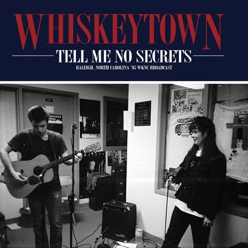 Whiskeytown – Tell Me No Secrets (Raleigh, North Carolina Live ’95) (2020)