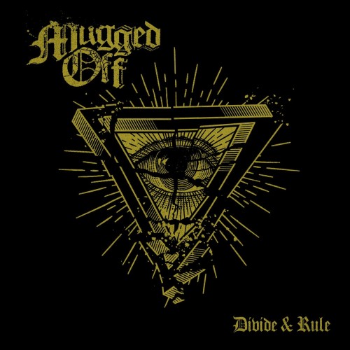 Mugged Off - Divide & Rule (2022) Download