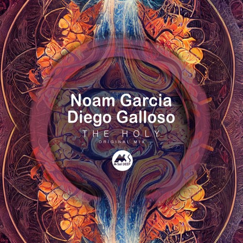 Noam Garcia & Diego Galloso - The Holy (2023) Download