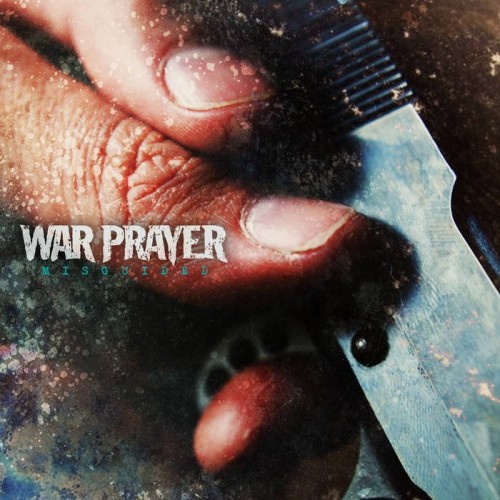 War Prayer - Misguided (2016) Download