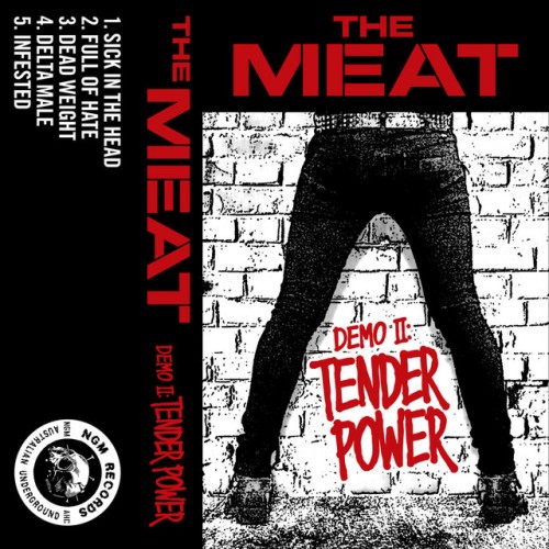 The Meat – Demo II: Tender Power (2016)