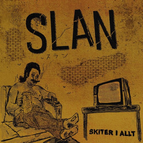 Slan - Skiter I Allt (2022) Download