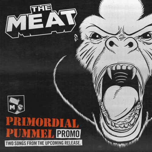 The Meat – Primordial Pummel (2022)