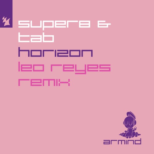 Super8 & Tab - Horizon (Leo Reyes Remix) (2023) Download