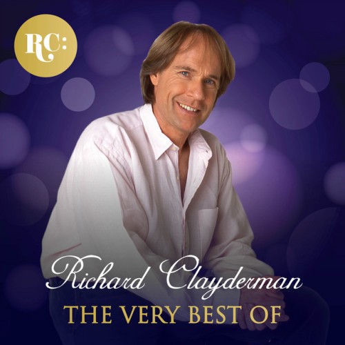 Richard Clayderman - The Very Best of Richard Clayderman (2017) Download