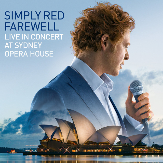 Simply Red-Farewell Live in Concert at Sydney Opera House-16BIT-WEB-FLAC-2010-ENRiCH