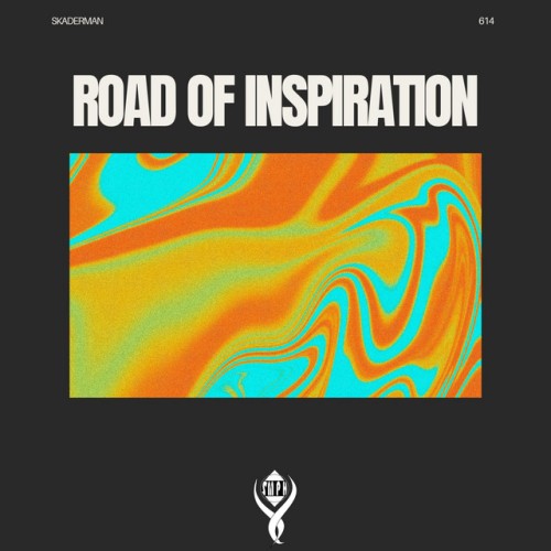 Skaderman - Road of Inspiration (2023) Download
