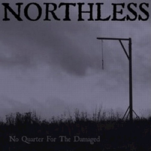 Northless - No Quarter For The Damaged (2009) Download