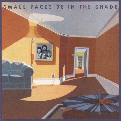 Small Faces – 78 In The Shade (2005)