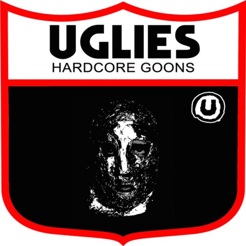 The Uglies – We Are The Uglies (2019)