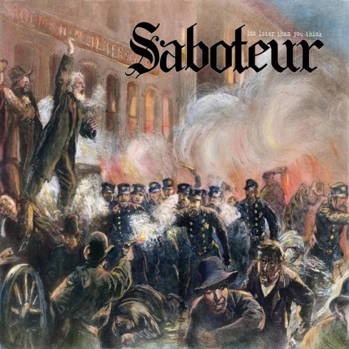 Saboteur - It's Later Than You Think (2022) Download