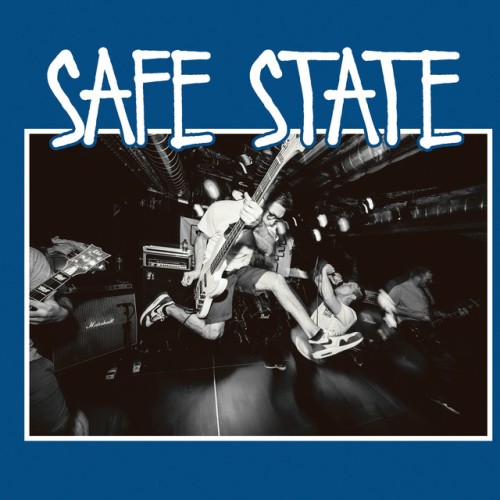 Safe State – Safe State (2016)