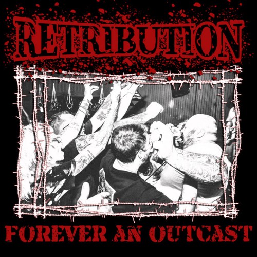Retribution - Forever An Outcast (2022) Download