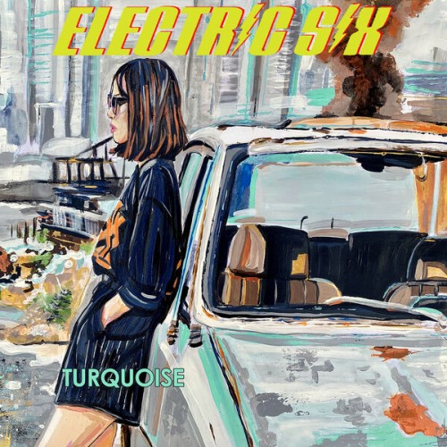 Electric Six - Turquoise (2023) Download