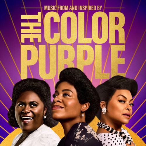 Various Artists – The Color Purple (Music From And Inspired By) (2023) [24Bit-44.1kHz] FLAC [PMEDIA] ⭐️