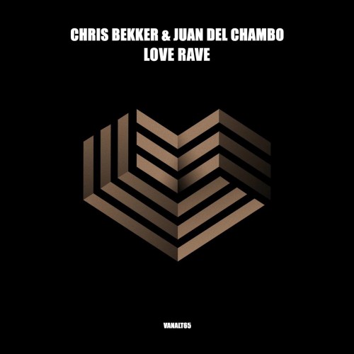 Chris Bekker & Juan Del Chambo - Love Rave (2023) Download