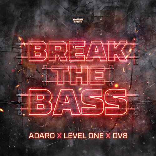 Adaro X Level One X DV8 - Break The Bass (2023) Download
