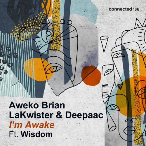 Aweko Brian with Lakwister & Deepaac ft Wisdom - I'm Awake (2023) Download