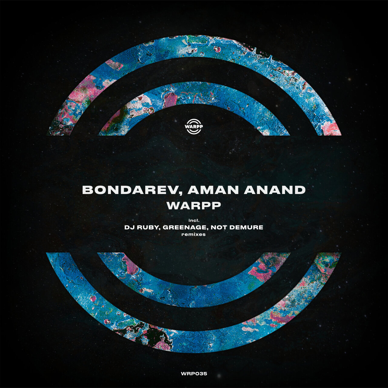 Bondarev and Aman Anand-WARPP (Inc. DJ Ruby Greenage Not Demure Remixes)-(WRP035)-16BIT-WEB-FLAC-2023-AFO