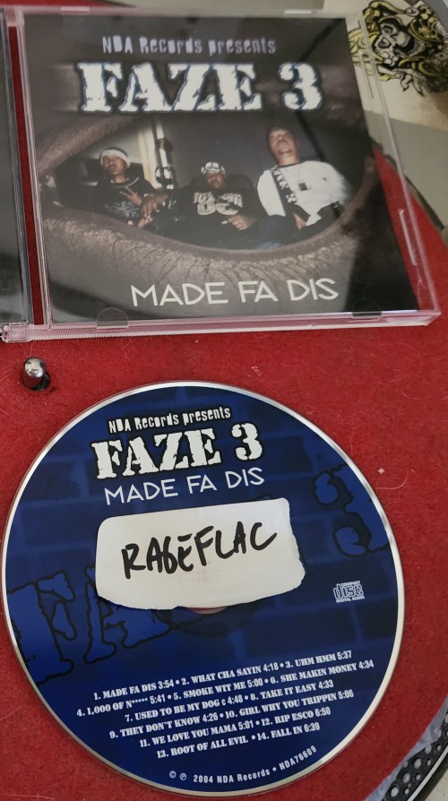 Faze 3 - Made Fa Dis (2004) Download