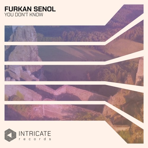 Furkan Senol - You Don't Know (2023) Download