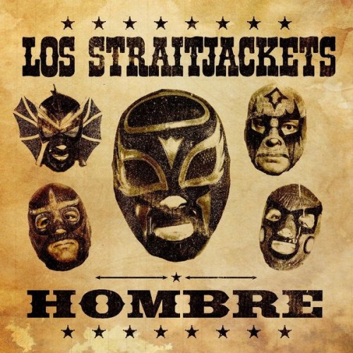 Los Straitjackets - Hombre (2021) Download